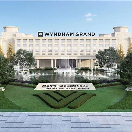 Wyndham Grand Zhaoqing Downtown Hotel ภายนอก รูปภาพ